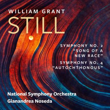 Cover William Grant Still: Symphonies Nos. 2 & 4