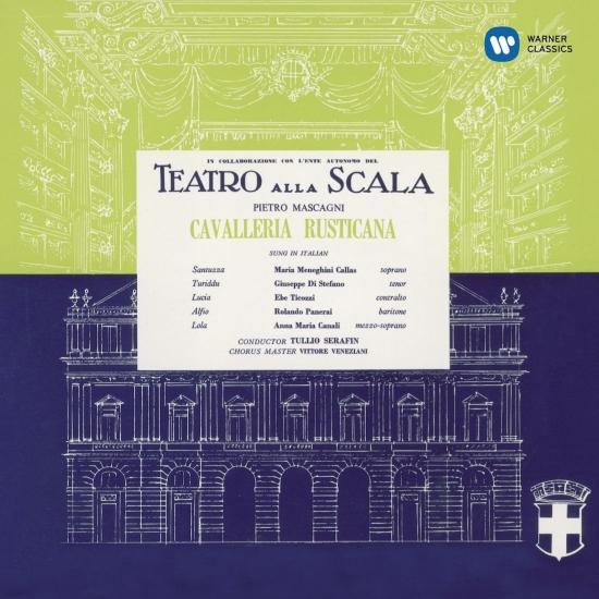 Cover Mascagni: Cavalleria rusticana (1953 - Serafin) - Callas Remastered