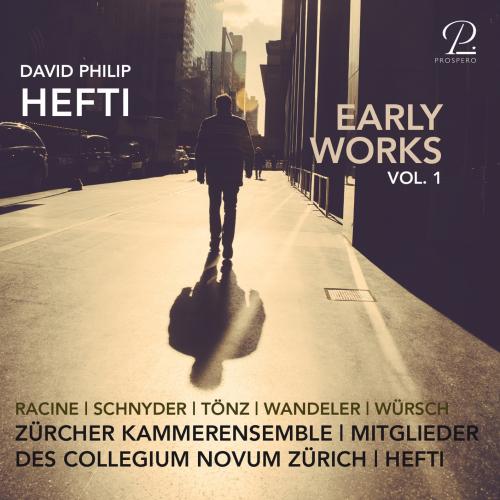 Cover David Philip Hefti: Early Works, Vol. I