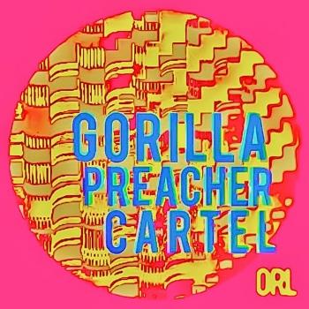 Cover Gorilla Preacher Cartel