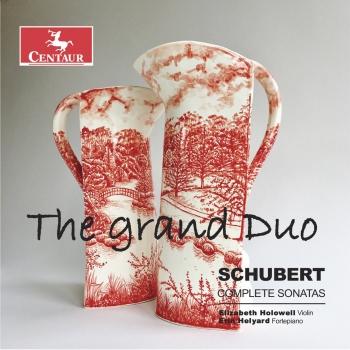 Cover The Grand Duo: Schubert Complete Sonatas