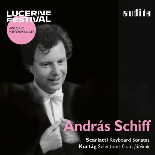 Cover András Schiff plays Scarlatti & Kurtág (Live)