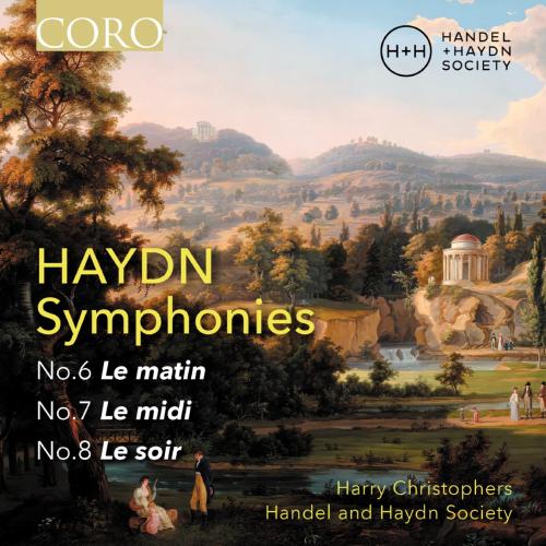 Cover Haydn: Symphonies Nos. 6, 7 & 8 (Le matin, Le midi, Le soir)