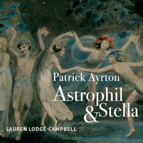 Cover Patrick Ayrton: Astrophil & Stella
