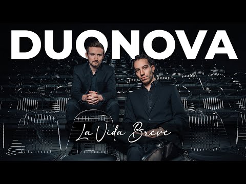 Video Manuel de Falla - La Vida Breve / DUONOVA