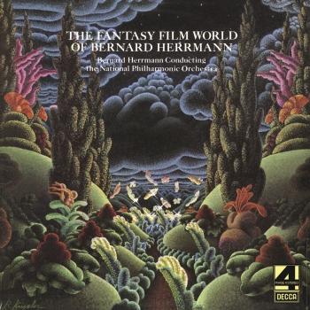 Cover The Fantasy Film World of Bernard Herrmann (Remastered)