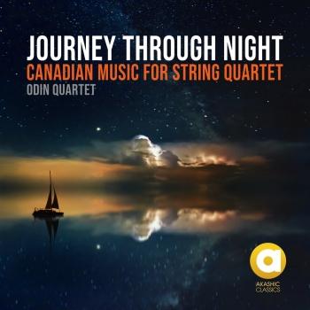 Cover Journey Through Night: Canadian Music for String Quartet