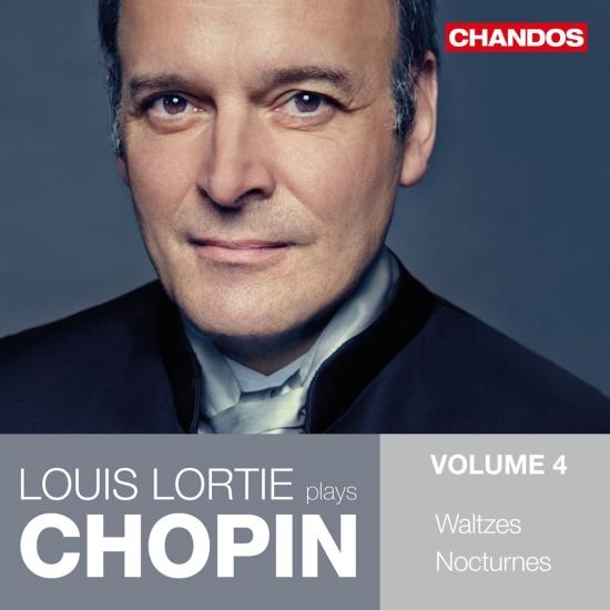 Cover Louis Lortie Plays Chopin, Vol. 4: Waltzes & Nocturnes
