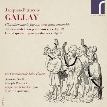 Cover Jacques-François Gallay: Chamber Music for Natural Horn Ensemble