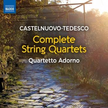 Cover Castelnuovo-Tedesco: Complete String Quartets