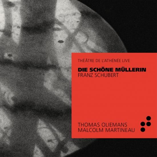 Cover Schubert: Die schöne Müllerin (Live at Théâtre de l'Athénée)