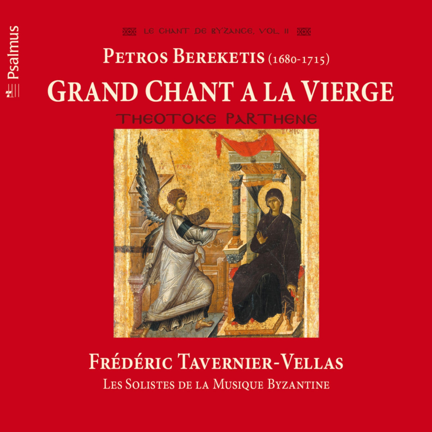 Cover Grand Chant à la Vierge (Theotoke Parthene)