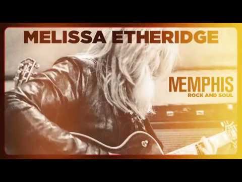 Video Melissa Etheridge - MEmphis Rock and Soul