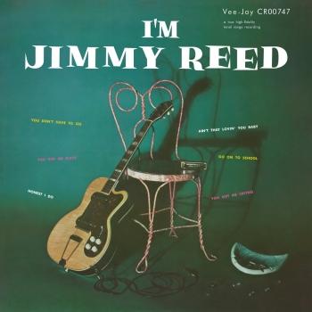 Cover I’m Jimmy Reed (Mono Remastered 2024)