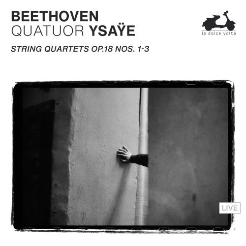 Cover Beethoven: String Quartets Op. 18 Nos. 1-3 (Live)