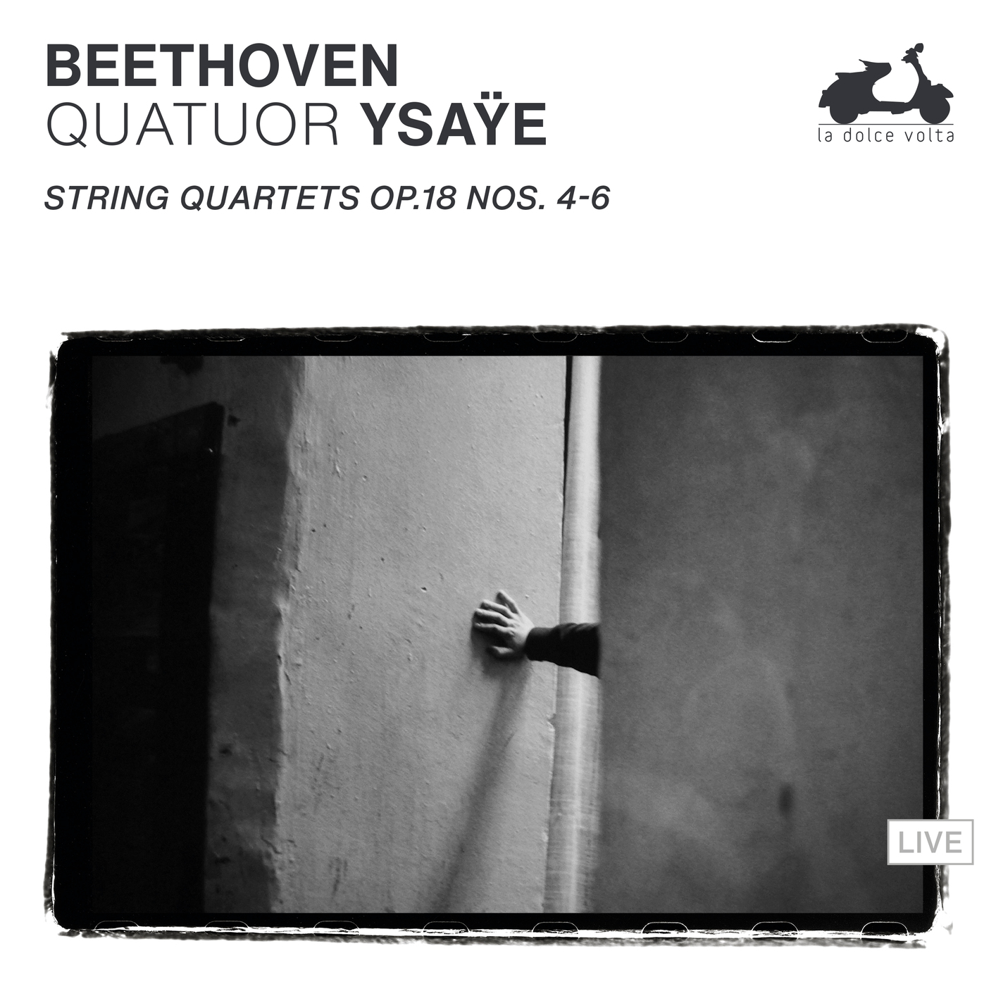 Cover Beethoven: String Quartets Op. 18 Nos. 4-6 (Live)