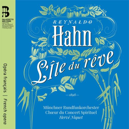 Cover Reynaldo Hahn: L'île du rêve