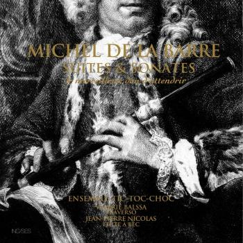 Cover Michel de La Barre: Suites et sonates