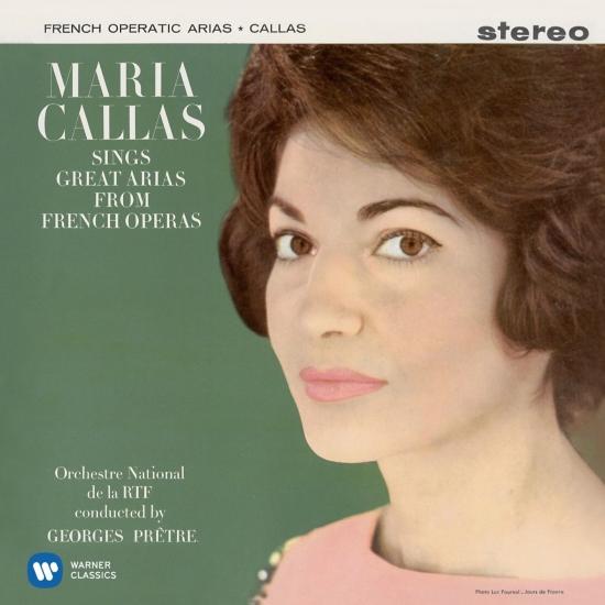 Cover Callas sings Great Arias from French Operas - Callas Remastered