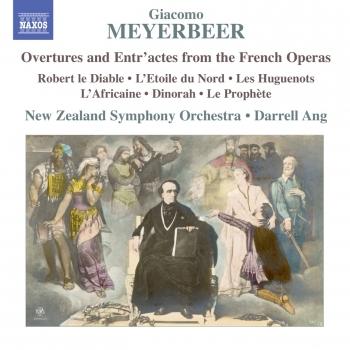 Cover Meyerbeer: Overtures & Entr'actes from the French Operas