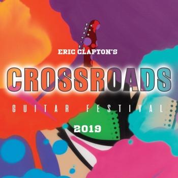 Cover Eric Clapton's Crossroads Guitar Festival 2019 (Live)