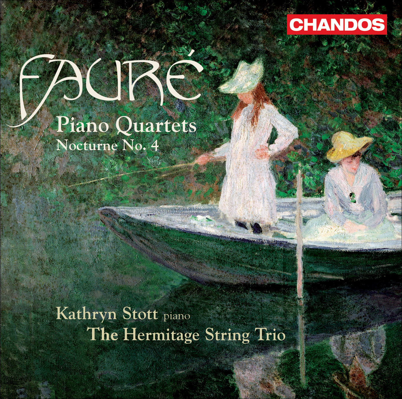 Cover Gabriel Faure: Piano Quartets Nos. 1 and 2 / Nocturne No. 4