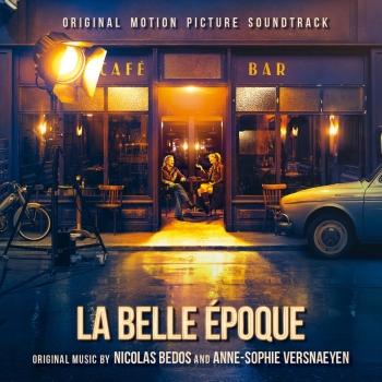 Cover La Belle Epoque (Original Motion Picture Soundtrack)
