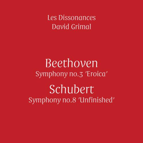 Cover Beethoven: Symphony No. 3 - Schubert: Symphony No. 8