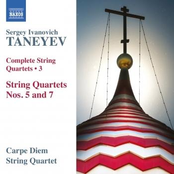 Cover Taneyev: Complete String Quartets Vol. 3