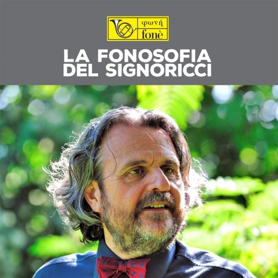 Cover La Fonosofia Del Signoricci 