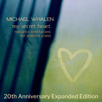 Cover My Secret Heart (20th Anniversary Expanded Edition)