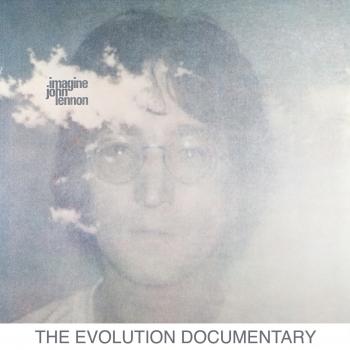 Cover Imagine (The Evolution Documentary (Mono Remastered))