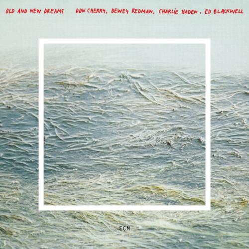 Cover Old And New Dreams (Remastered)