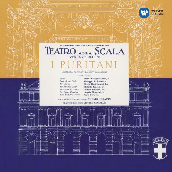 Cover Bellini: I puritani (1953 - Serafin) - Callas Remastered
