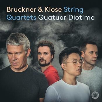 Cover Bruckner & Klose: String Quartets