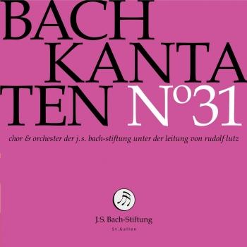 Cover J.S. Bach: Cantatas, Vol. 31 (Live)