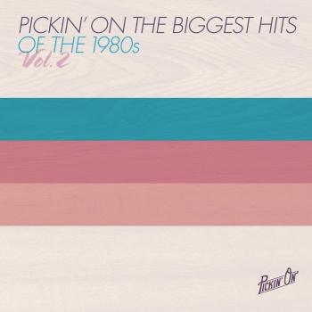Cover Pickin' On the Biggest Hits of the 1980s Vol. 2