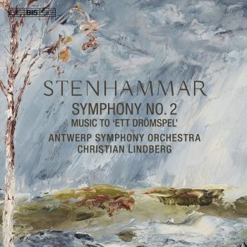 Cover Stenhammar: Symphony No. 2 & Ett drömspel