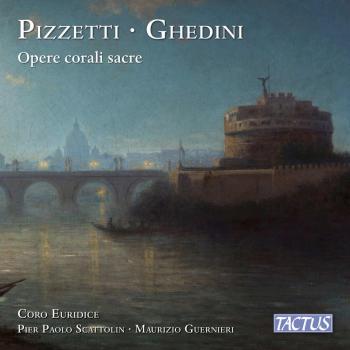 Cover Pizzetti · Ghedini: Opere corali sacre