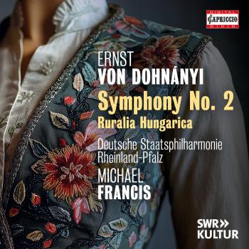 Cover Dohnányi: Symphony No. 2 in E Major, Op. 40 & Ruralia hungarica, Op. 32b
