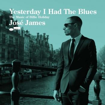 Cover Yesterday I Had The Blues: The Music Of Billie Holiday