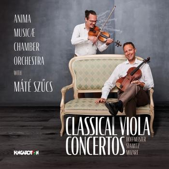 Cover Hoffmeister, Stamitz & Mozart: Classical Viola Concertos