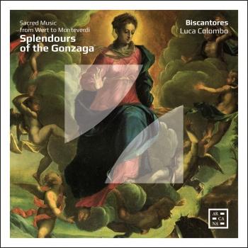 Cover Splendours of the Gonzaga. Sacred Music from Wert to Monteverdi