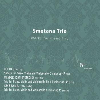 Cover Reicha, Mendelssohn, Smetana: Works for Piano Trio