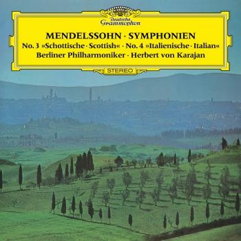 Cover Mendelssohn: Symphonies Nos. 3 & 4 (Remaster)