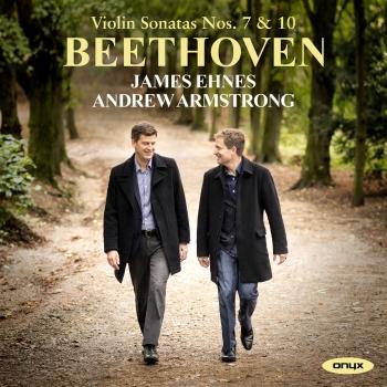 Cover Beethoven: Violin Sonatas Nos. 7 & 10
