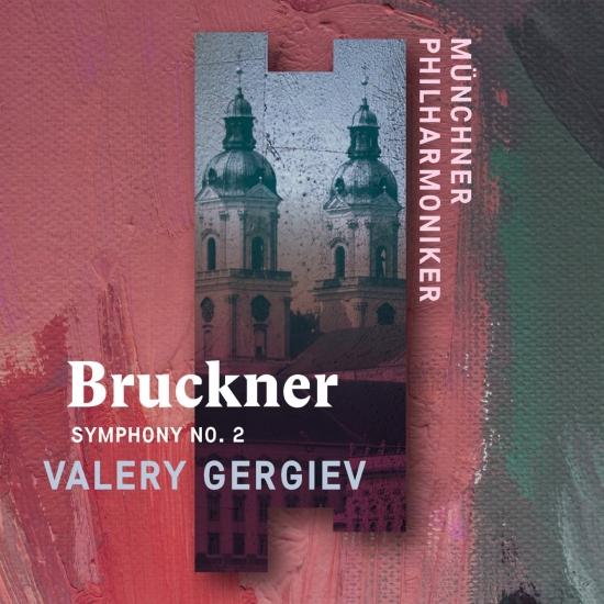 Cover Bruckner: Symphony No. 2 (Live)