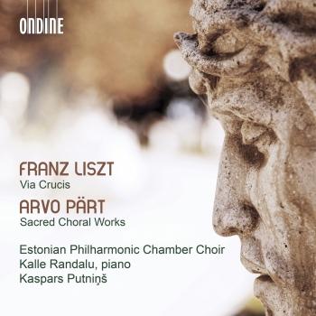 Cover Liszt: Via crucis, S. 53 - Pärt: Sacred Choral Works