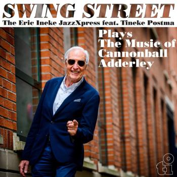 Cover Swing Street - Plays The Music of Cannonball Adderley