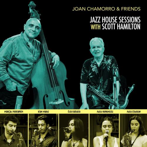 Cover Jazz House Sessions with Scott Hamilton